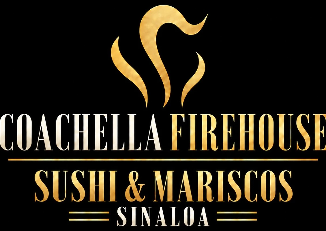 Their new mark: a gold flame over COACHELLA FIREHOUSE, SUSHI & MARISCOS, SINALOA